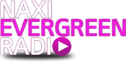 Naxi Evergreen Radio