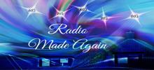 Radio Made Again