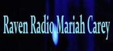 Raven Radio Mariah Carey