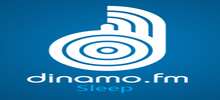 Dinamo FM Sleep