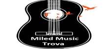 Miled Music Trova