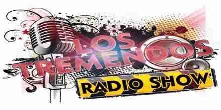 Los Tremendos Radio Show