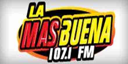 LA MAS BUENA 107.1 FM