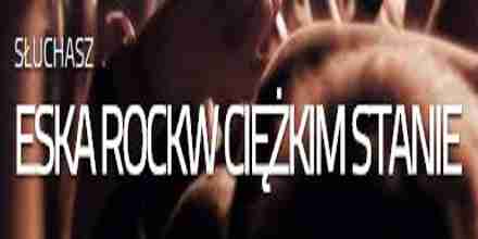 Radio Eska ROCK W Ciezkim Stanie