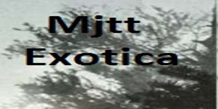 Mjtt Exotica