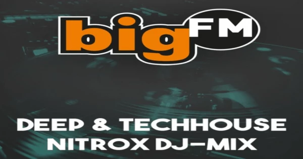 Big FM Deep and Tech House