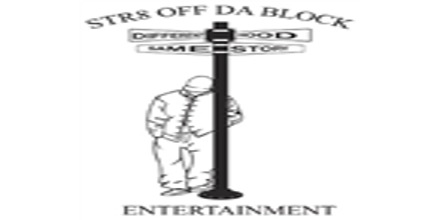 Str8 off Da Block Entertainment