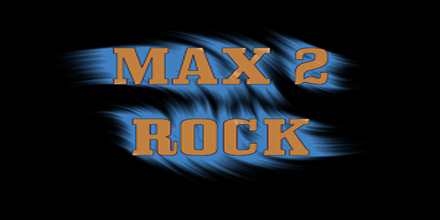 Max 2 Rock