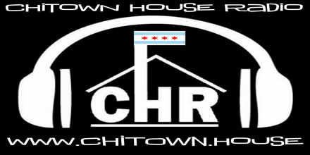 Chitown House Radio