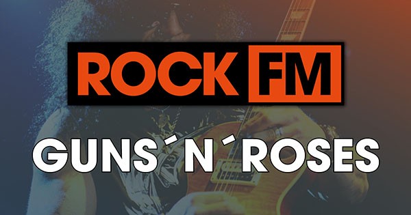 Rock FM Guns ‘n’ Roses