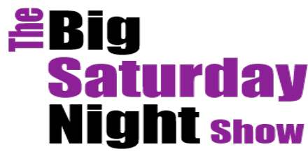 The Big Saturday Night Show