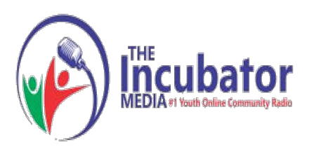 The Incubator Media Radio