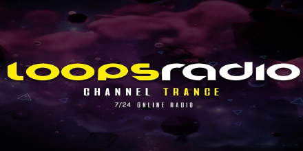 Loops Radio – Trance