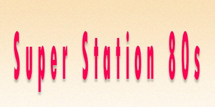 Super Station 80s