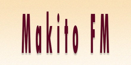 Makito FM