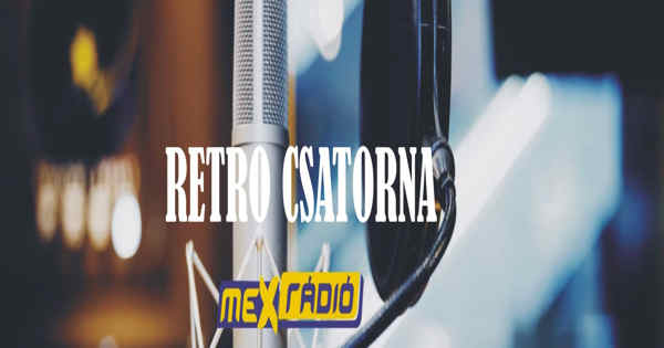 Mex Rádió Retro