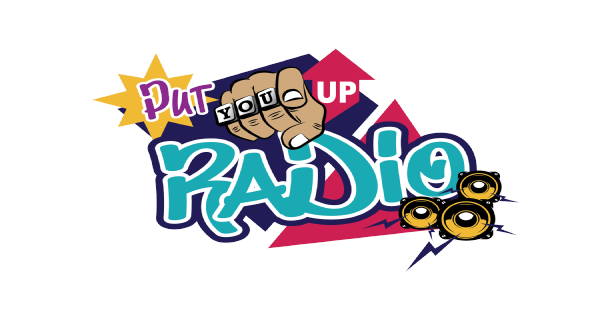 Put You Up Radio