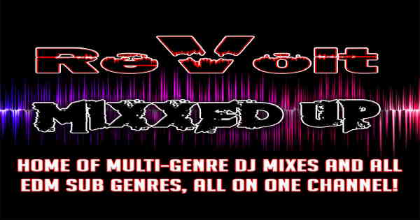 Revolt Mixxed UP