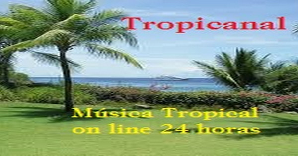 Tropicanal Tropical