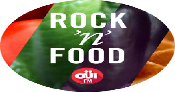 OUI FM Rock’n’Food