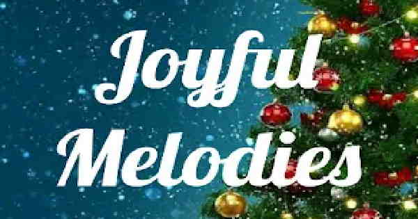 Joyful Melodies Radio