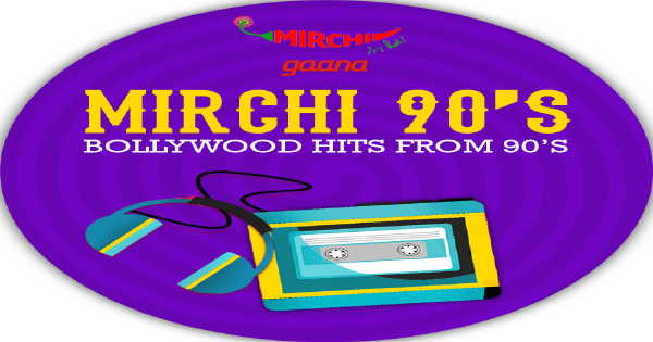 Mirchi 90s Radio