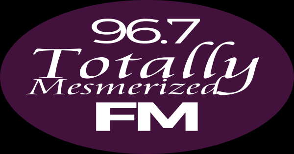 96.7 Totally Mesmerized FM