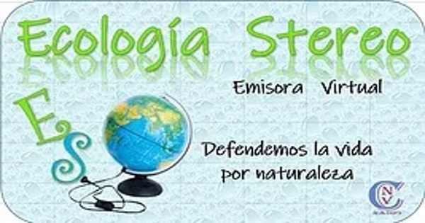 Ecología Stereo Online