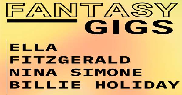 Fantasy Gigs Jazz Divas Live