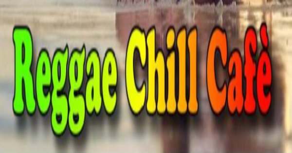 Reggae Chill Cafe