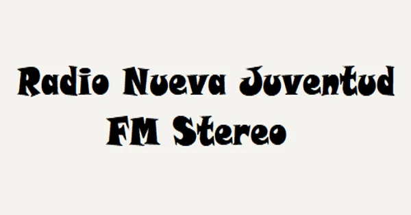 Radio Nueva Juventud FM Stereo