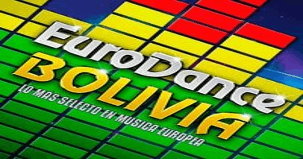 Eurodance Bolivia