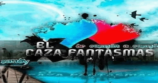 El Caza Fantasmas