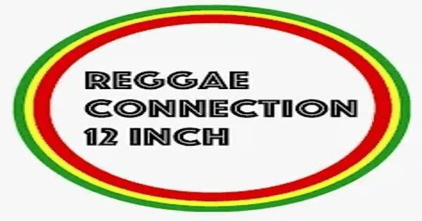 Reggae Connection 12 Inch