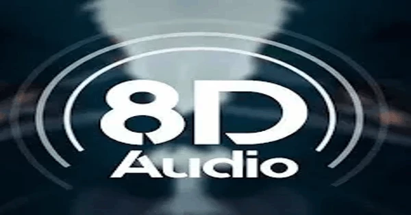 8D Audio