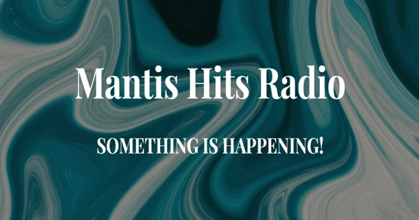 Mantis Hits Radio