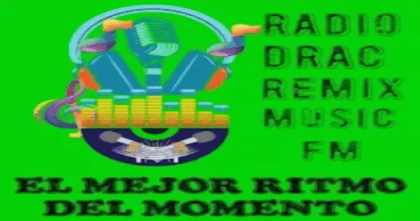 Radio Drac Remix Music FM