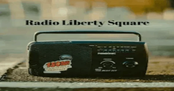 Radio Liberty Square