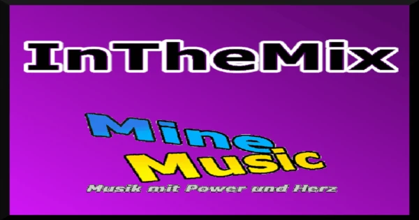 MineMusic – InTheMix