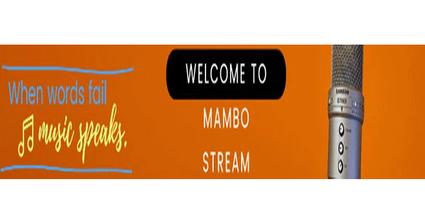 MAMBO Stream