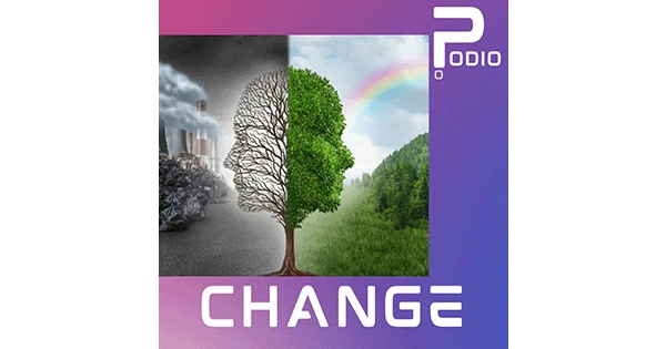 Podio Podcast Radio – Change