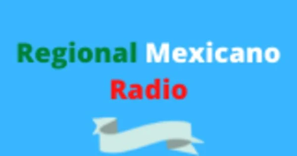 Regional Mexicano Radio