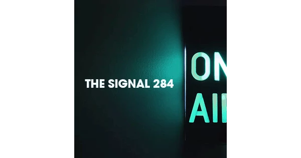 The Signal 284