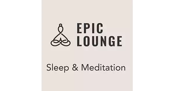 EPIC LOUNGE – Sleep & Meditation