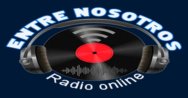 Entre Nosotros Radio Online