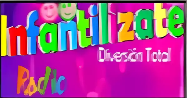 Infantilizate Radio