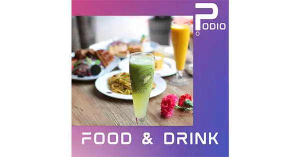 Podio Podcast Radio – Food And Drink