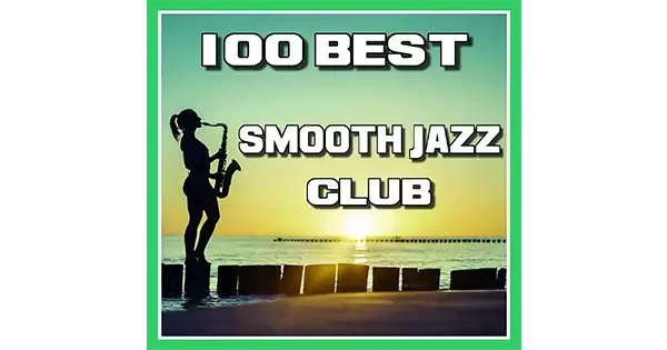 100 Best Smooth Jazz Club