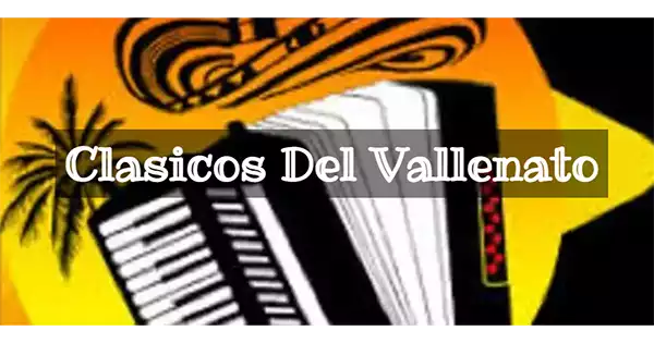 Clasicos Del Vallenato