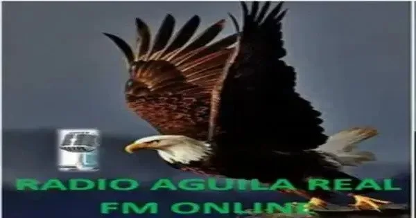 Radio Aguila Real FM